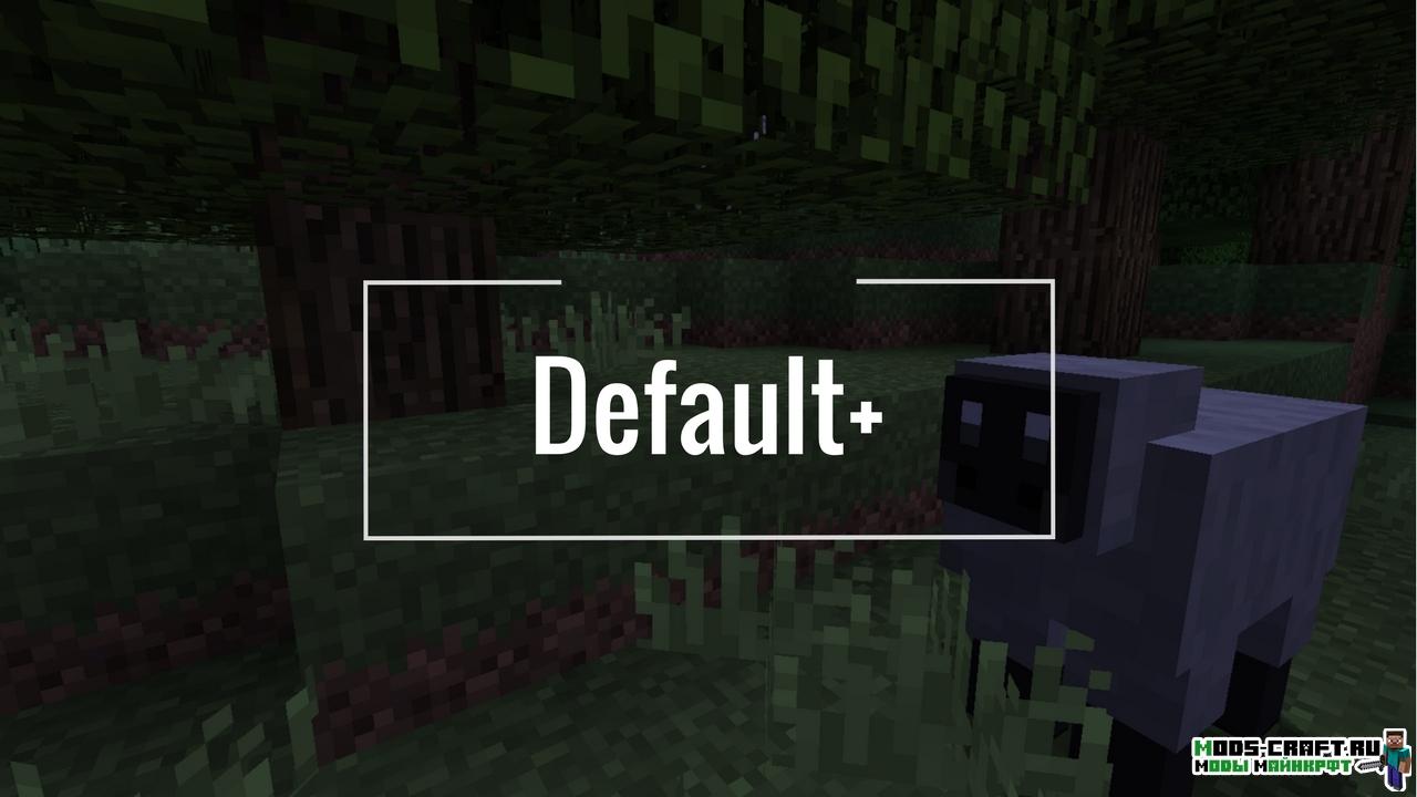 Default plus. Дефолт майнкрафт. Default+ resource Pack. Default текстуры. Дефолт ресурспаки.