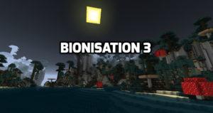 Мод Bionisation 3 для minecraft 1.12.2 1.11.2