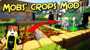 Мод на Ферму из мобов - Mobs’ Crops для minecraft 1.12.2 1.11.2 1.7.10