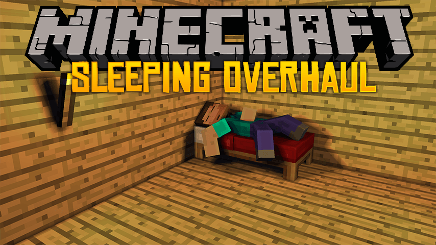Мод на новый механизм сна - Sleeping Overhaul для minecraft 1.12.2