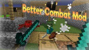 Мод Better Combat Rebirth для minecraft 1.12.2