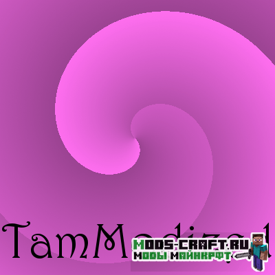Мод TamModized для minecraft 1.12.2 1.11.2