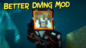 Мод Better Diving для minecraft 1.16.5, 1.12.2