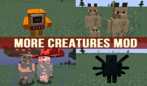 Мод More Creatures для minecraft 1.12.2