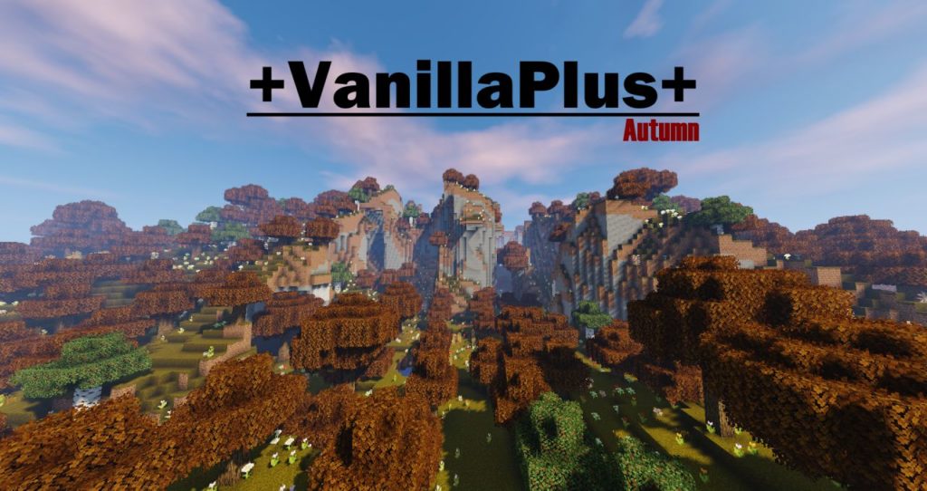 Ресурспак VanillaPlus+Autumn Edition [16x] для minecraft 1.15, 1.14.4