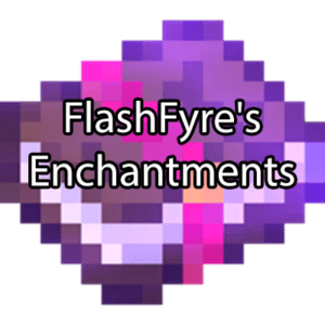 Мод на новые зачарования FlashFyre's Enchantments для майнкрафт 1.14.4, 1.12.2