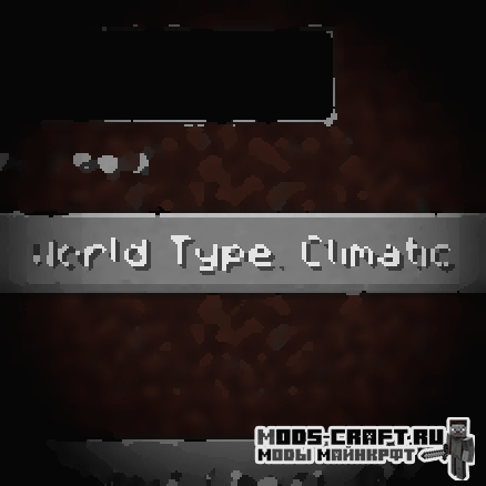 Мод Climatic World Type 1.15.1, 1.14.4