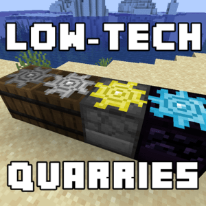 Мод Low-Tech Quarries для майнкрафт 1.15.2