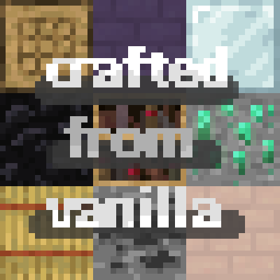 Crafted From Vanilla [16x] 1.16.4