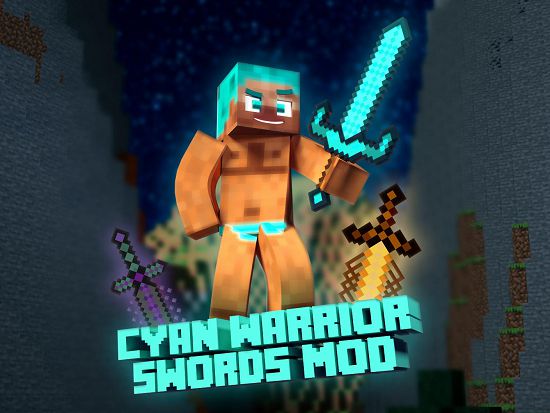 Мод Cyan Warrior Swords 1.16.5, 1.15.2, 1.12.2 (новые крутые мечи)