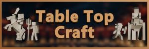 Мод Table Top Craft для Майнкрафт 1.16.5