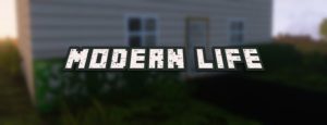Мод Modern Life для Майнкрафт 1.16.5