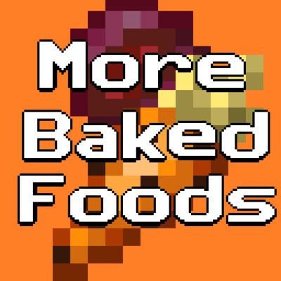 Мод More Baked Foods 1.17.1, 1.16.5