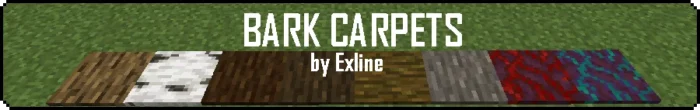 Мод Bark Carpets для Майнкрафт 1.17.1