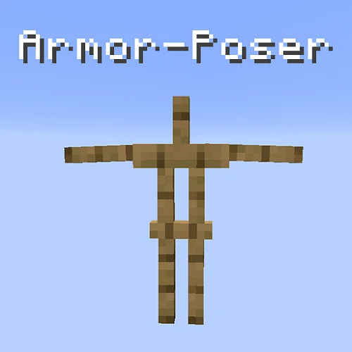 Мод Armor Poser 1.17.1, 1.16.5