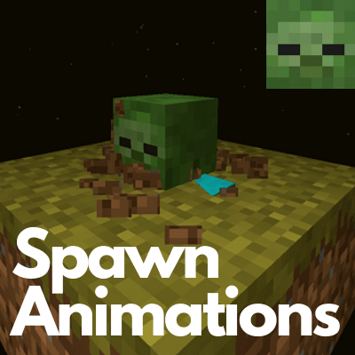 Spawn Animations - уникальные анимации спавна