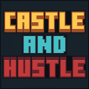 Castle And Hustle: увлекательные приключения