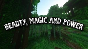 Beauty, Magic, and Power: погружение в магию и приключения