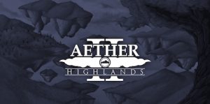 The Aether II: вторая глава путешествия в новый мир